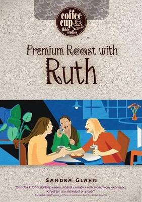 Book cover for Premium Roast with Ruth