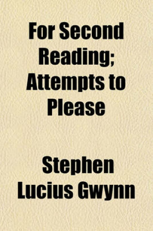 Cover of For Second Reading; Attempts to Please