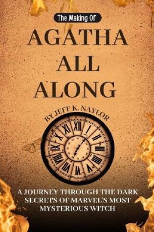 Cover of The Making of Agatha All Along