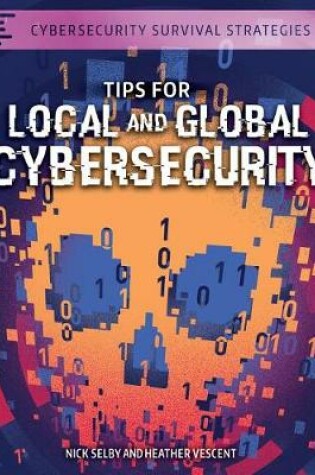 Cover of Tips for Local and Global Cybersecurity