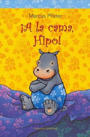 Cover of A la Cama, Hipo!