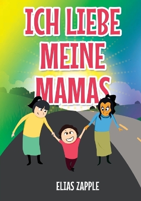 Book cover for Ich Liebe Meine Mamas