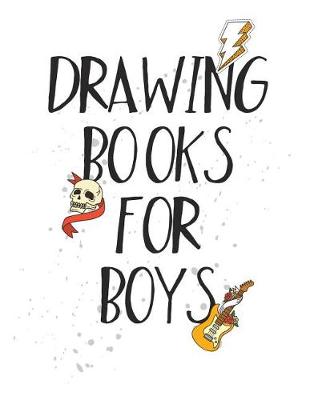 Book cover for Drawing Books For Boys