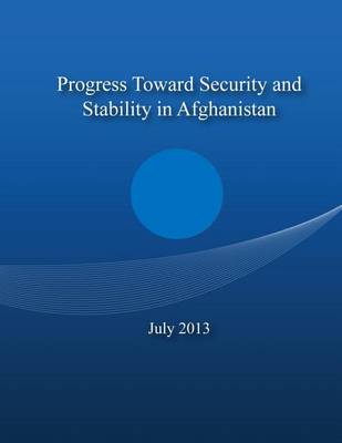 Book cover for Progress Toward Security and Stability in Afghanistan