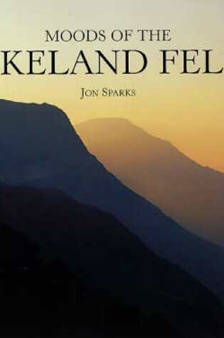 Cover of Moods of the Lakeland Fells