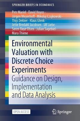 Cover of Environmental Valuation with Discrete Choice Experiments