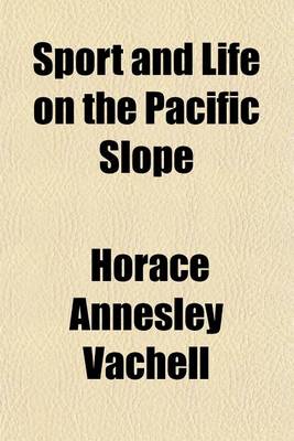 Book cover for Sport and Life on the Pacific Slope