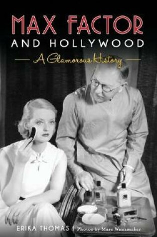 Cover of Max Factor and Hollywood