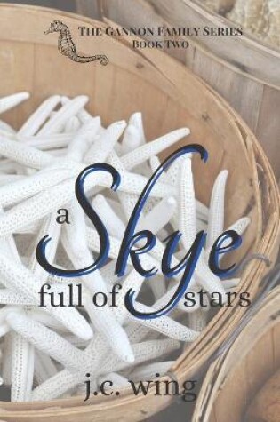 Cover of A Skye Full of Stars