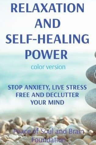 Cover of Relaxation and Self-Healing Power