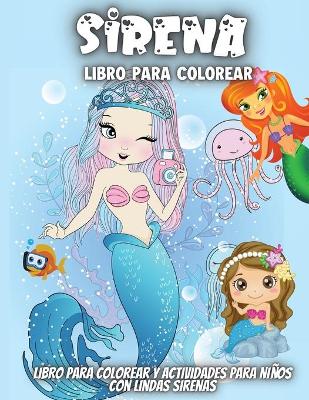 Book cover for Sirena Libro Para Colorear