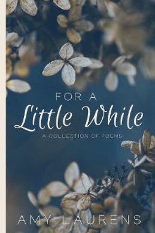 Cover of For A Little While