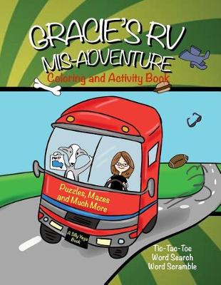 Book cover for Gracie's RV Mis-Adventure Coloring and Activity Book