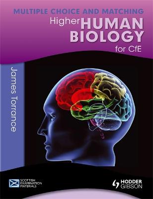 Book cover for Higher Human Biology for CfE: Multiple Choice and Matching