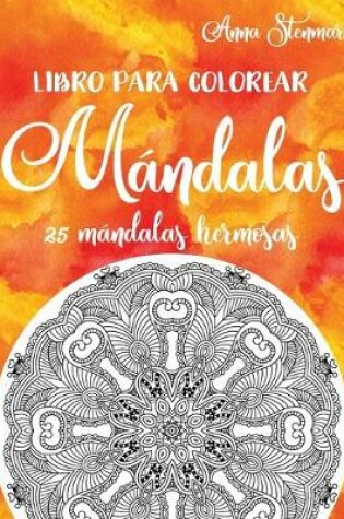 Cover of Libro para colorear mándalas
