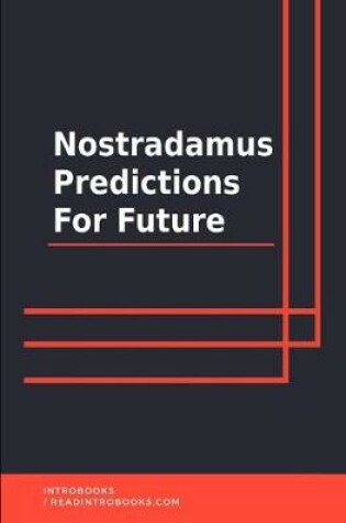 Cover of Nostradamus Predictions for Future
