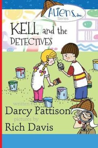 Cover of Kell and the Detectives