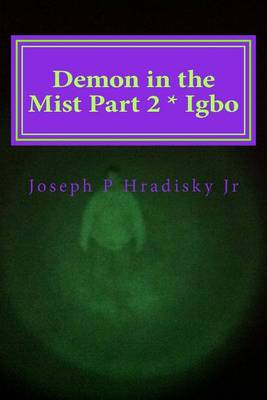 Book cover for Demon in the Mist Part 2 * Igbo