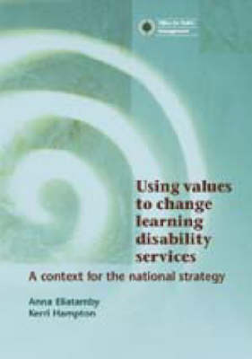 Book cover for Using Values to Change Learning Disability Services