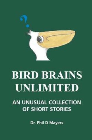 Cover of Bird Brains Unlimited