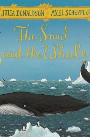 Cover of The Snail and the Whale Festive Edition