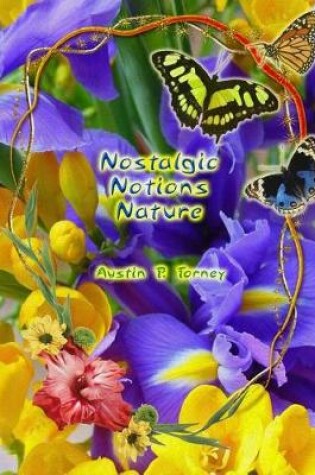 Cover of Nostalgic Notions Nature