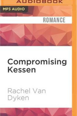 Cover of Compromising Kessen