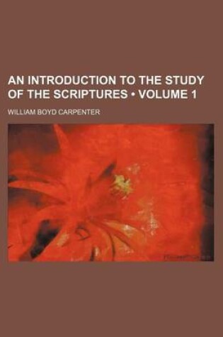 Cover of An Introduction to the Study of the Scriptures (Volume 1)