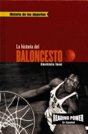 Book cover for La Historia del Baloncesto (the Story of Basketball)