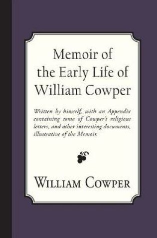 Cover of Memoir of the Early Life of William Cowper