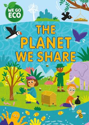 Cover of WE GO ECO: The Planet We Share