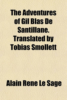 Book cover for The Adventures of Gil Blas de Santillane. Translated by Tobias Smollett