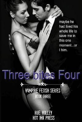 Book cover for Three Bites Four