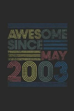 Cover of Awesome Since May 2003