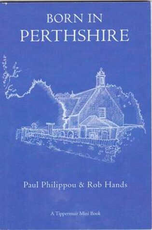 Cover of Born in Perthshire