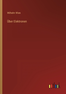 Book cover for Über Elektronen