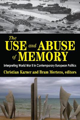 Book cover for The Use and Abuse of Memory