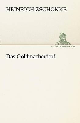 Book cover for Das Goldmacherdorf