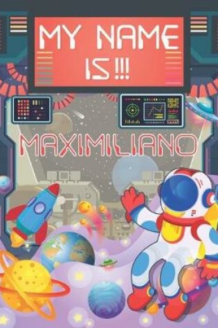 Cover of My Name is Maximiliano