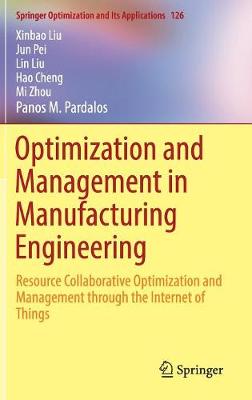 Cover of Optimization and Management in Manufacturing Engineering