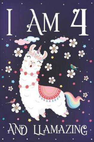 Cover of I am 4 and Llamazing