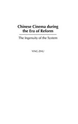 Book cover for Chinese Cinema during the Era of Reform