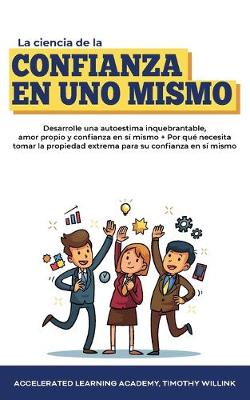 Book cover for La ciencia de la confianza en uno mismo