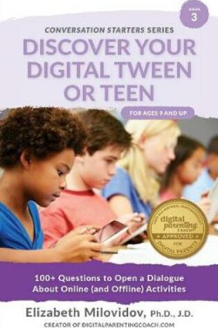 Cover of Discover Your Digital Tween or Teen