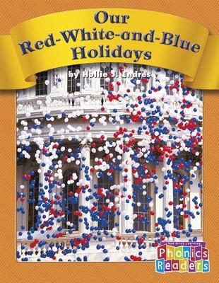 Book cover for Our Red-White-And-Blue Holidays