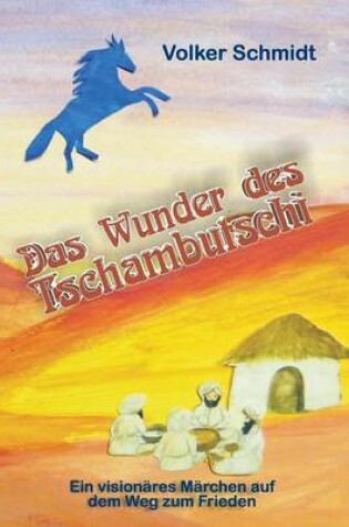 Cover of Das Wunder des Tschambutschi