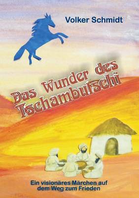 Book cover for Das Wunder des Tschambutschi