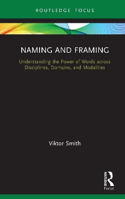 Book cover for Naming and Framing