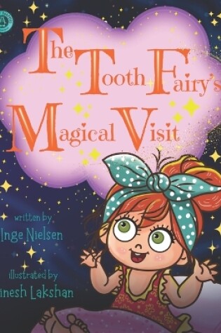 Cover of The Tooth Fairy's Magical Visit