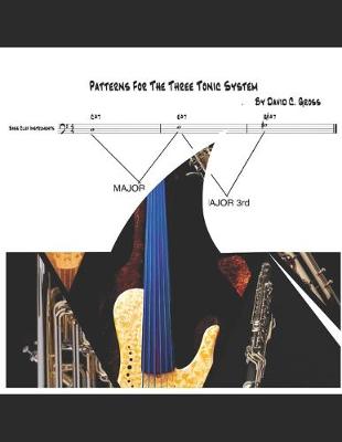 Book cover for The Three Tonic System